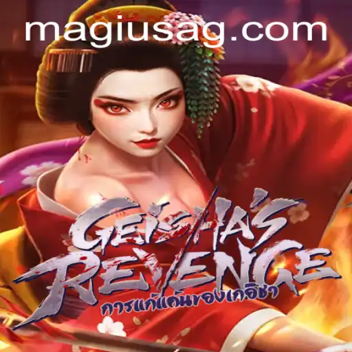 Discover the Thrilling World of GeishasRevenge on leah.bet