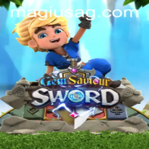 Discover GemSaviourSword: An Epic Adventure Unfolds