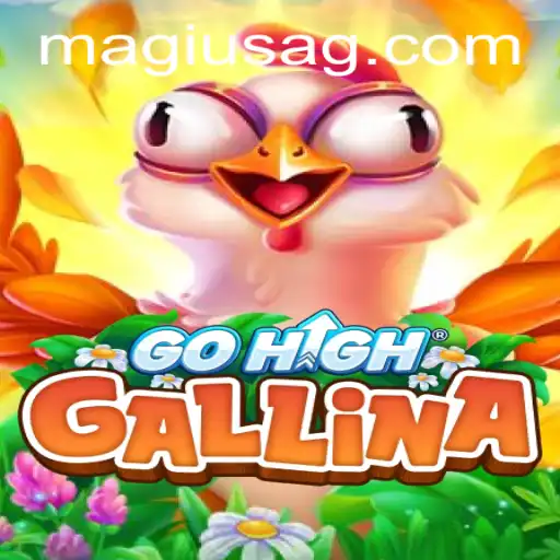 Exploring GoHighGallina: The Innovative Game Experience with leah.bet